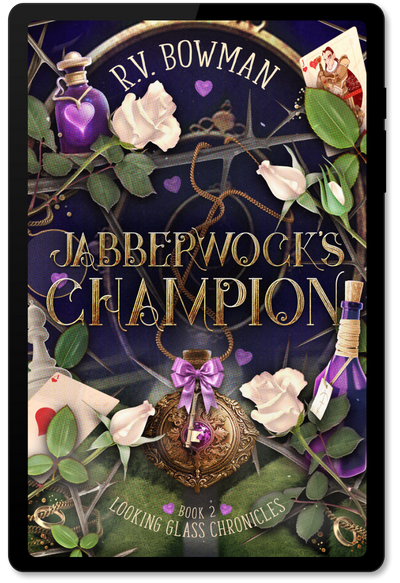 An image of the cover of R.V. Bowman's young adult fairytale retelling novel "Jabberwock's Champion" (book 2 of the Looking Glass Chronicles) displayed on a Kindle screen. The cover features images of roses, playing cards, bottles, rings, and a pocket watch.