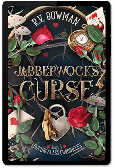 An image of the cover of R.V. Bowman's young adult fairytale retelling novel "Jabberwock's Curse" (book 1 of the Looking Glass Chronicles) displayed on a Kindle screen. The cover features images of roses, playing cards, mushrooms, a pocket watch and a heart-shaped padlock.
