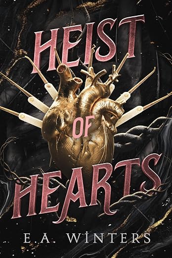 book cover with a picture of an anatomical heart with knives sticking into it and the words Heist of Hearts in bold red print