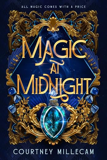 Magic at Midnight book cover by Courtney Millecam, gold ornate frame with dice, gems, and a glowing blue amulet pendant.